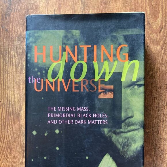 Hunting Down The Universe by Michael Hawkins (1997), Hardcover - Picture 2 of 5